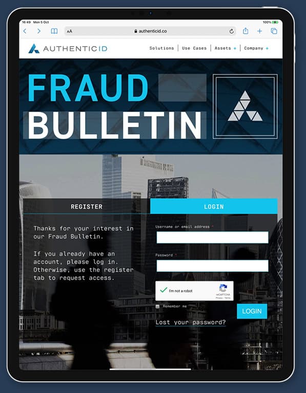 AuthenticID Fraud Bulletin AuthenticID Fraud Bulletin
