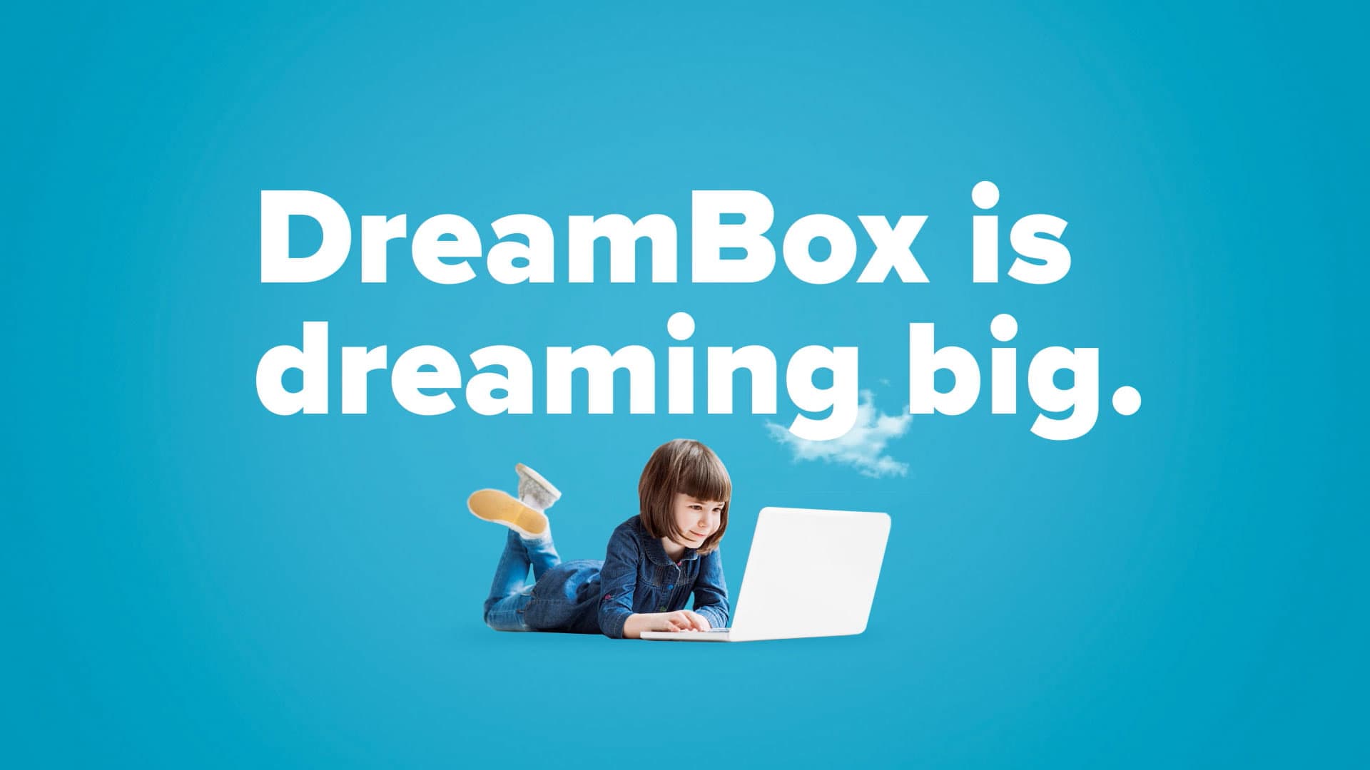 Dreambox is dreaming big.